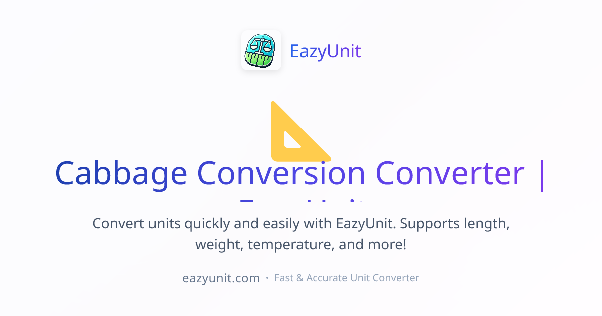 Cabbage Conversion Converter | EazyUnit