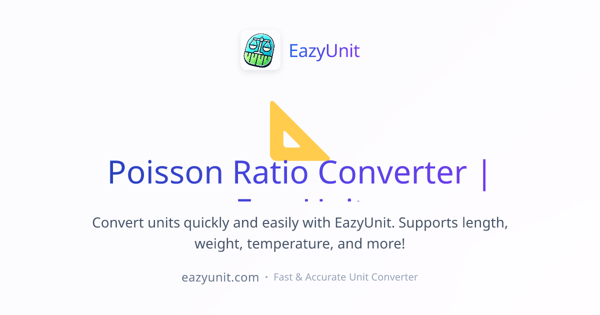 Poisson Ratio Converter | EazyUnit