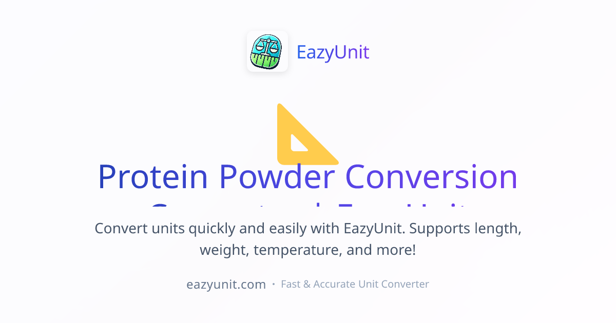 Protein Powder Conversion Converter | EazyUnit